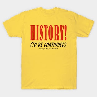 History T-Shirt